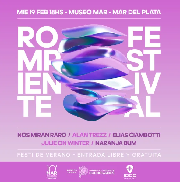 Festival Rompiente: Nos Miran Raro, Julie On Winter , Alan Trezz, Elías Ciambotti y Naranja Bum